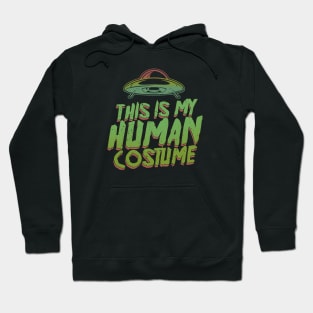 This Is My Human Costume - Funny Halloween Hoodie